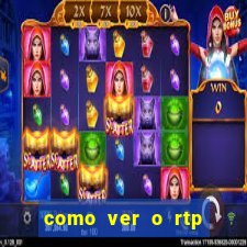 como ver o rtp dos slots